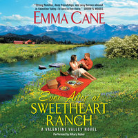 Ever After at Sweetheart Ranch: A Valentine Valley Novel - Emma Cane