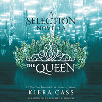 The Queen: A Novella - Kiera Cass