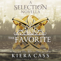 The Favorite: A Novella - Kiera Cass