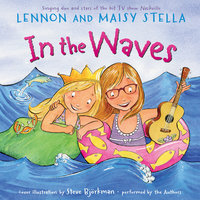 In the Waves - Maisy Stella, Lennon Stella