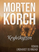 Krybskytten - Morten Korch