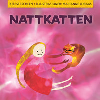 Nattkatten - Kjersti Scheen