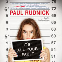 It's All Your Fault - Paul Rudnick