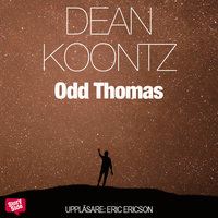 Odd Thomas - Dean Koontz, Dean R Koontz
