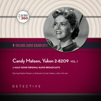 Candy Matson, Yukon 2-8209, Vol. 1 - Hollywood 360