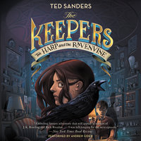 The Keepers #2: The Harp and the Ravenvine - Ted Sanders