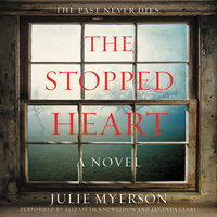 The Stopped Heart: A Novel - Julie Myerson