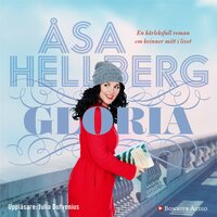 Gloria - Åsa Hellberg
