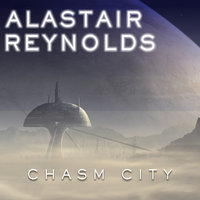 Chasm City - Alastair Reynolds