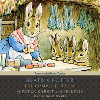 The Complete Tales of Peter Rabbit and Friends - Beatrix Potter