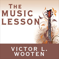 The Music Lesson: A Spiritual Search for Growth Through Music - Victor L. Wooten