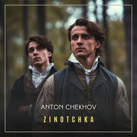 Zinotchka - Anton Chekhov