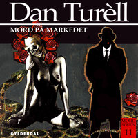 Mord på markedet - Dan Turèll