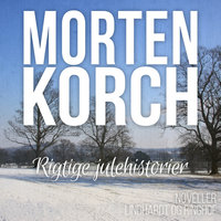 Rigtige julehistorier - Morten Korch
