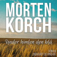 Under himlen den blå - Morten Korch