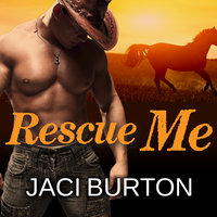 Rescue Me - Jaci Burton