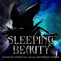 Sleeping Beauty and Other Classic Stories - Charles Perrault, Jacob Grimm, Wilhelm Grimm