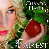 Fairest - Chanda Hahn