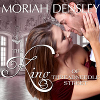 The King of Threadneedle Street - Moriah Densley