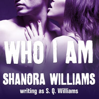 Who I Am - S. Q. Williams