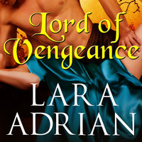 Lord of Vengeance - Lara Adrian