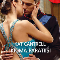 Ikioma paratiisi - Kat Cantrell