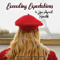 Exceeding Expectations - Lisa April Smith