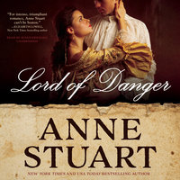 Lord of Danger - Anne Stuart