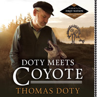 Doty Meets Coyote - Thomas Doty