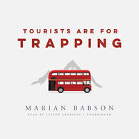Tourists Are for Trapping - Marian Babson