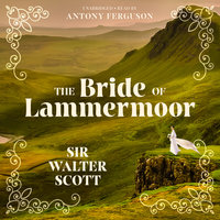 The Bride of Lammermoor - Walter Scott