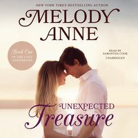 Unexpected Treasure: Book One in the Lost Andersons - Melody Anne