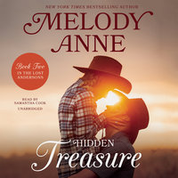 Hidden Treasure: Book Two in the Lost Andersons Series - Melody Anne