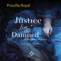 Justice for the Damned - Priscilla Royal