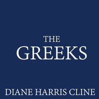 The Greeks - Diane Harris Cline