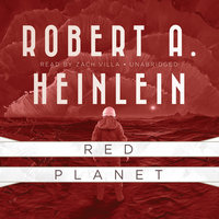 Red Planet - Robert A. Heinlein