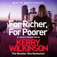 For Richer, For Poorer - Kerry Wilkinson