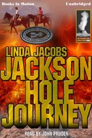 Jackson Hole Journey - Linda Jacobs
