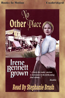 No Other Place - Irene Bennett Brown