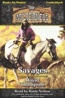 Savages - David Thompson