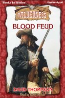 Blood Feud - David Thompson