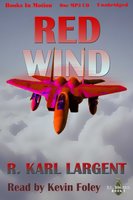 Red Wind - R. Karl Largent