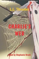 Charlie's Web - LL Thrasher