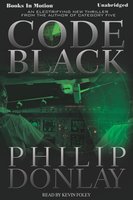 Code Black - Philip Donlay