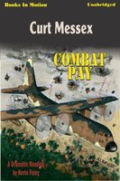 Combat Pay - Curt Messex