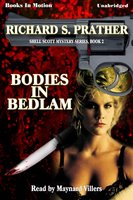 Bodies In Bedlam - Richard Prather