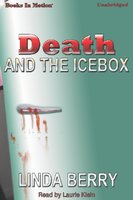 Death And The Icebox - Linda Berry