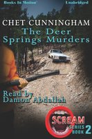 The Deer Springs Murders - Chet Cunningham