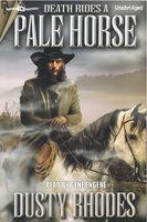 Death Rides a Pale Horse - Dusty Rhodes