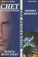 Deepsea Shootout - Chet Cunningham